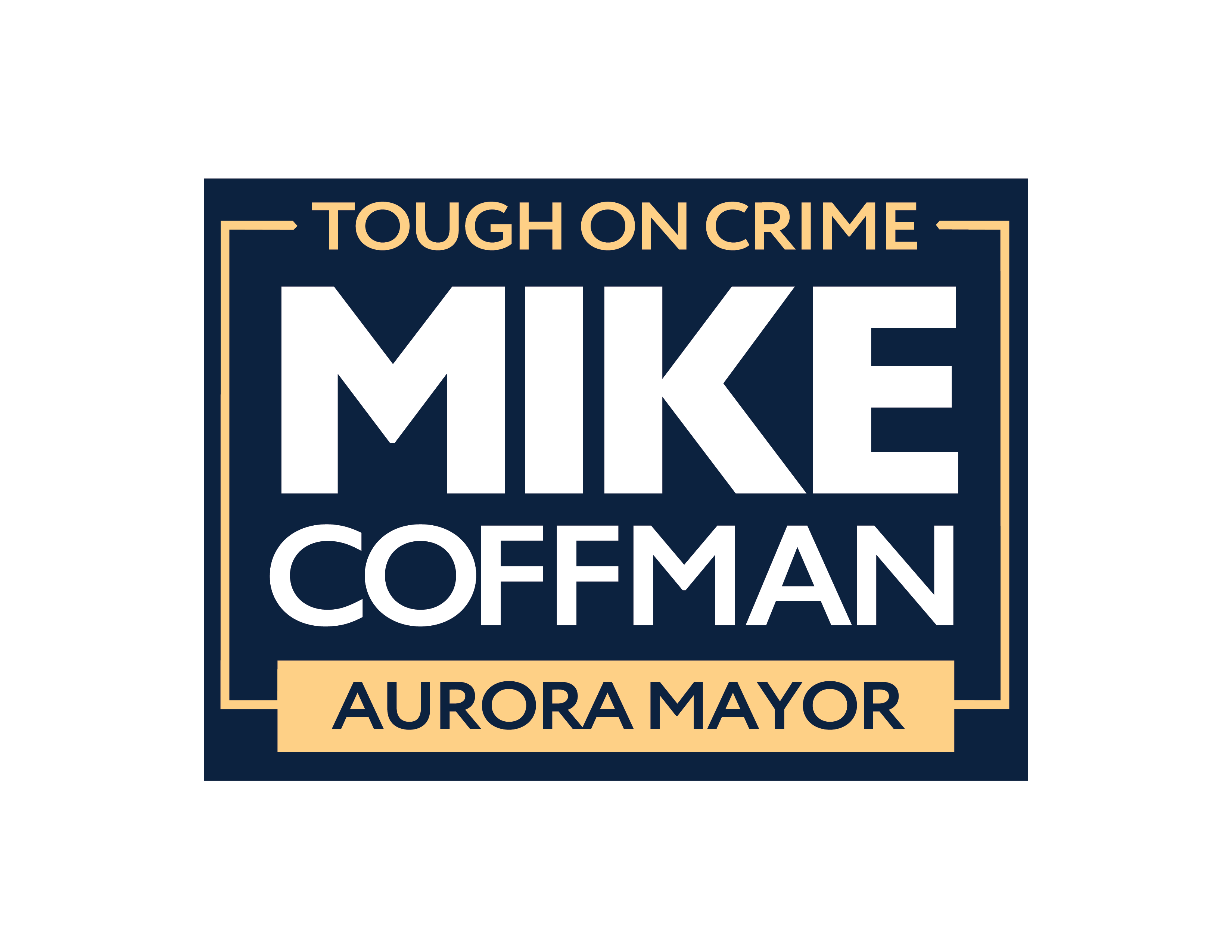 Tough on Crime Mike Coffman Aurora Mayor